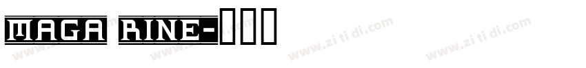 maga rine字体转换